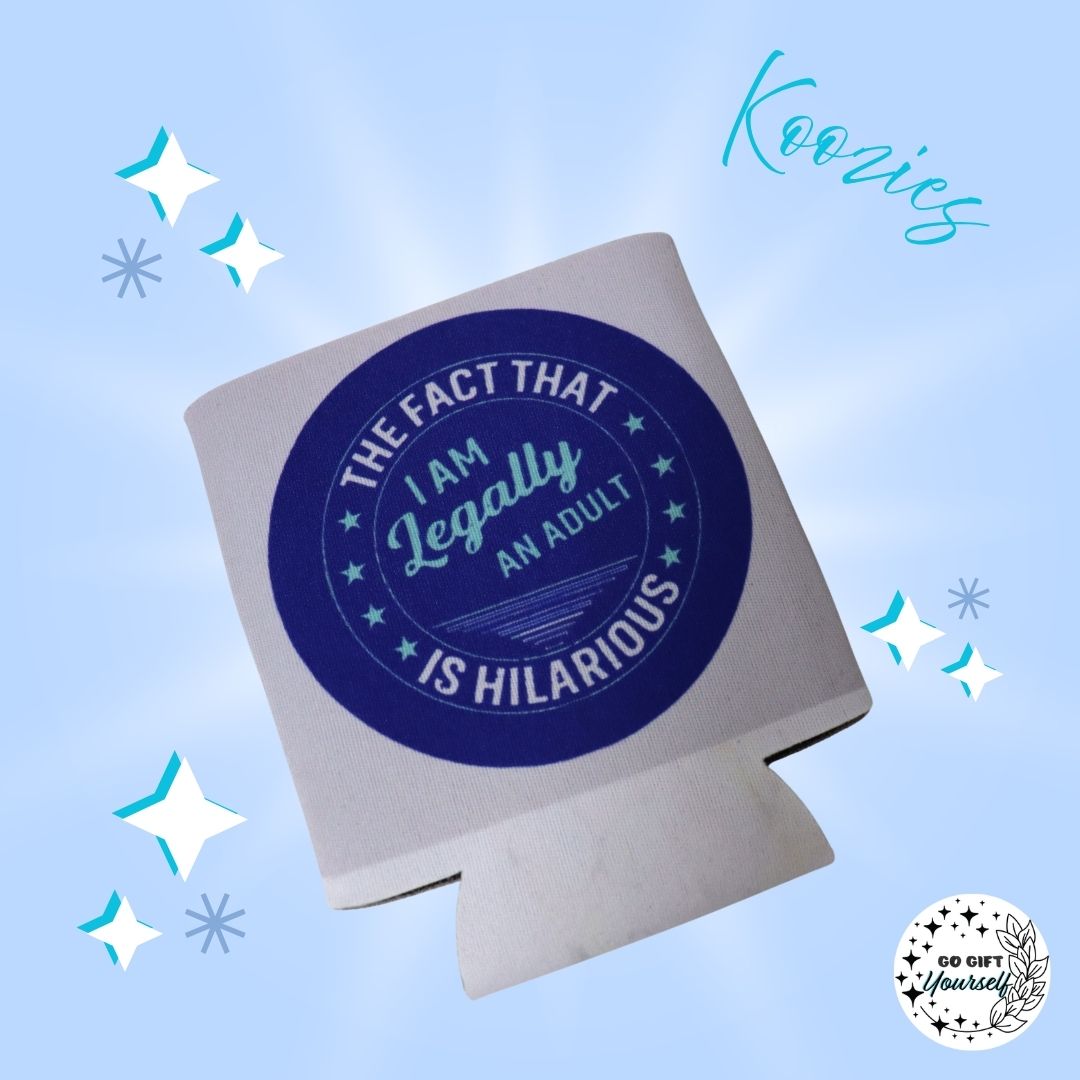 ✨ Finally Legal Koozie | Drinkware 🍺
