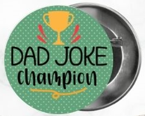 β¨ Novelty Badge Pins | Father's Day π§