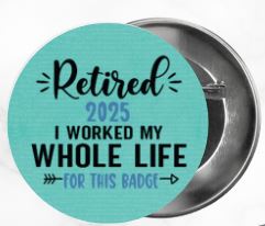 β¨ Novelty Badge Pins | Retirement π§