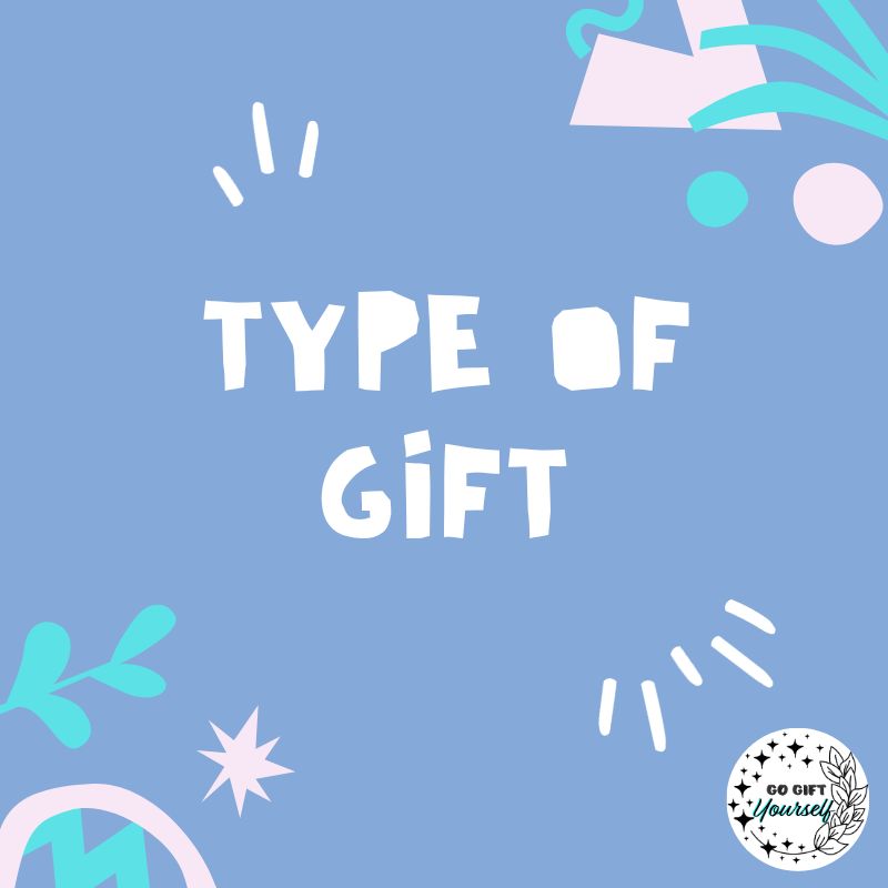 Type of Gift