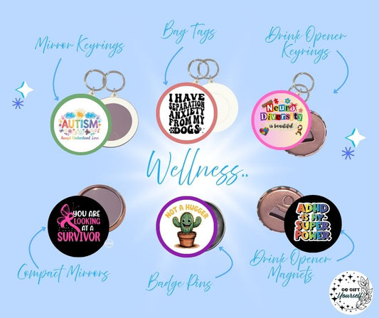 ✨ Health Awareness and Wellbeing 🩹 | Badge Pins, Keyrings & More ✨