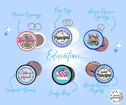✨ Education Staff 👩‍🏫 | Badge Pins, Keyrings & More ✨