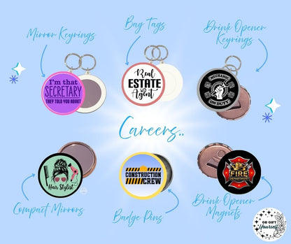 ✨ Careers 👩‍🍳 | Badge Pins, Keyrings & More ✨