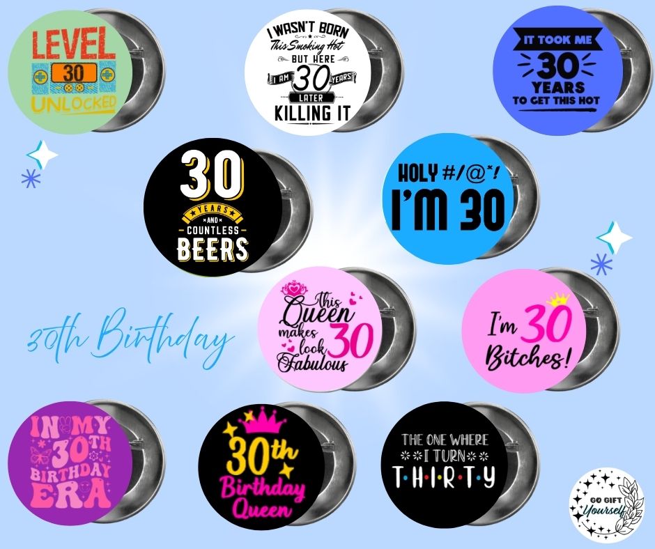 ✨30th Birthday Badges 🎂 | Badge Pins, Keyrings & More ✨