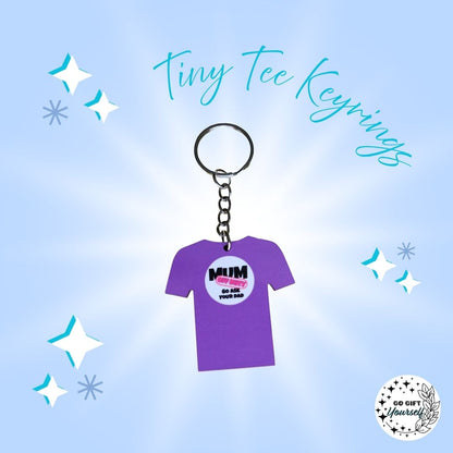 Tiny Humor Tees | Keyrings 🔑