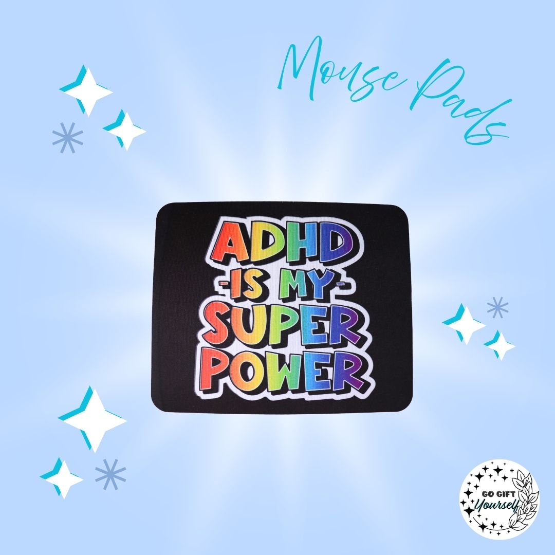 💻 ADHD Is My Superpower Mouse Pad | Stationery 🌟