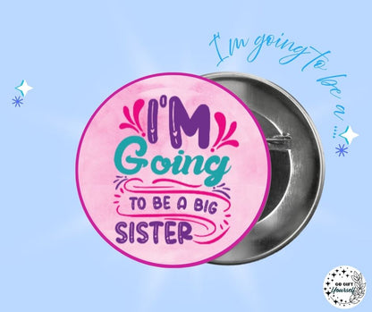 ✨ Im Going To Be A.. 👨‍👩‍👧‍👦 | Badge Pins, Keyrings & More ✨
