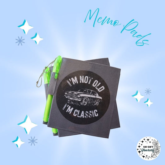 📓I'm Not Old, I'm Classic | Memo Pad Set 🌟