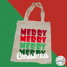 Load image into Gallery viewer, Merry Merry Merry Merry Christmas Tote Bag
