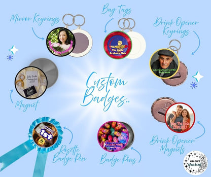 ✨ Custom Badges 🎂 | Badge Pins, Keyrings & More ✨